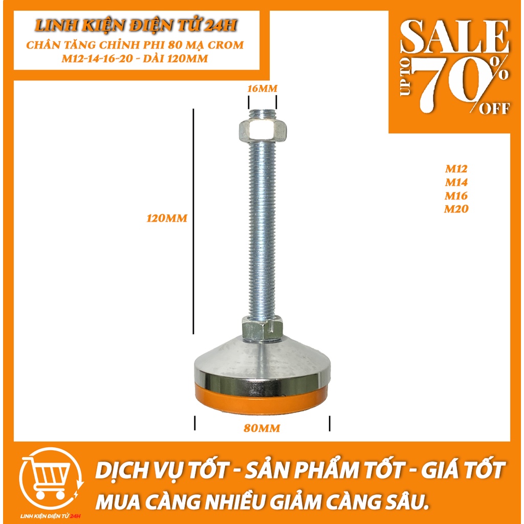 Chân tăng chỉnh chịu lực phi 80mm, mạ Crom ren M12-M14-M16-M20, Dài 120mm