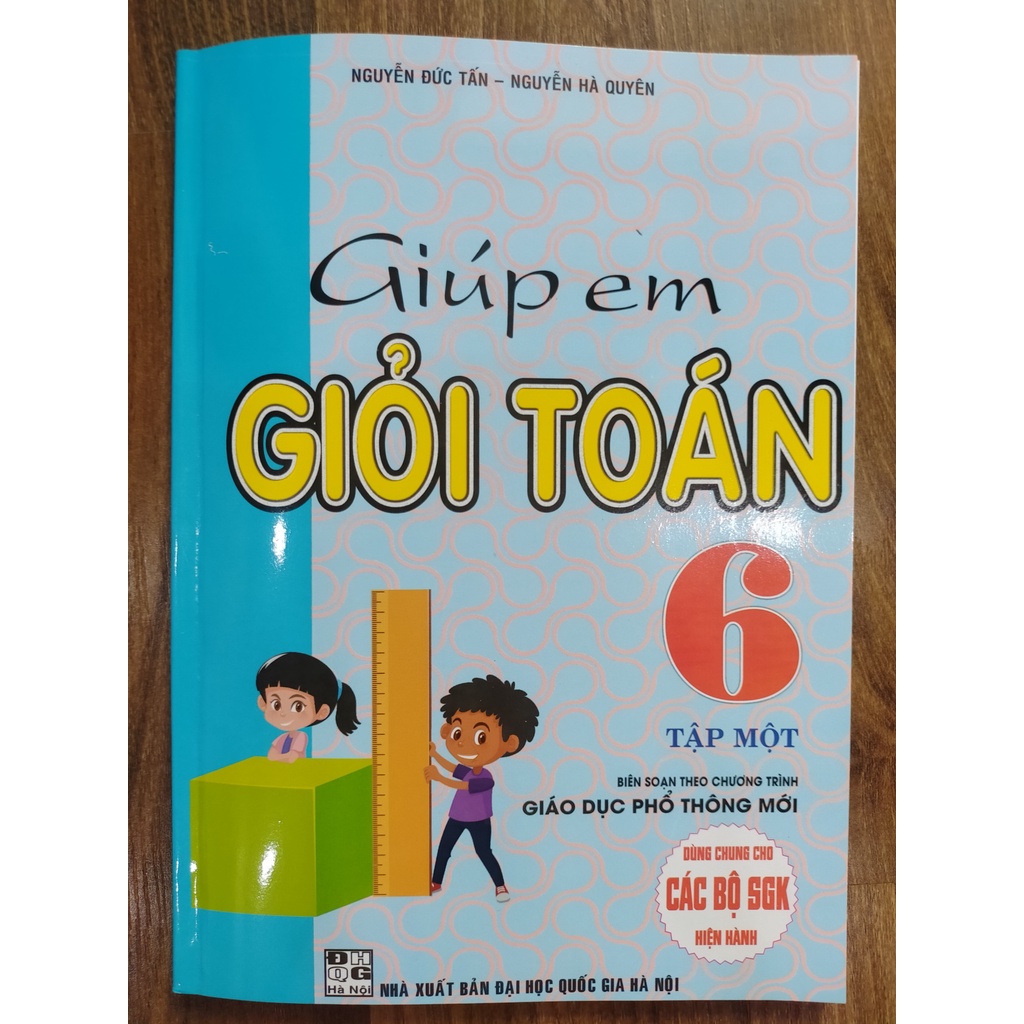 Sách - Giúp Em Giỏi Toán 6 - Tập 1 (Theo Chương Trình Giáo Dục Phổ Thông Mới)
