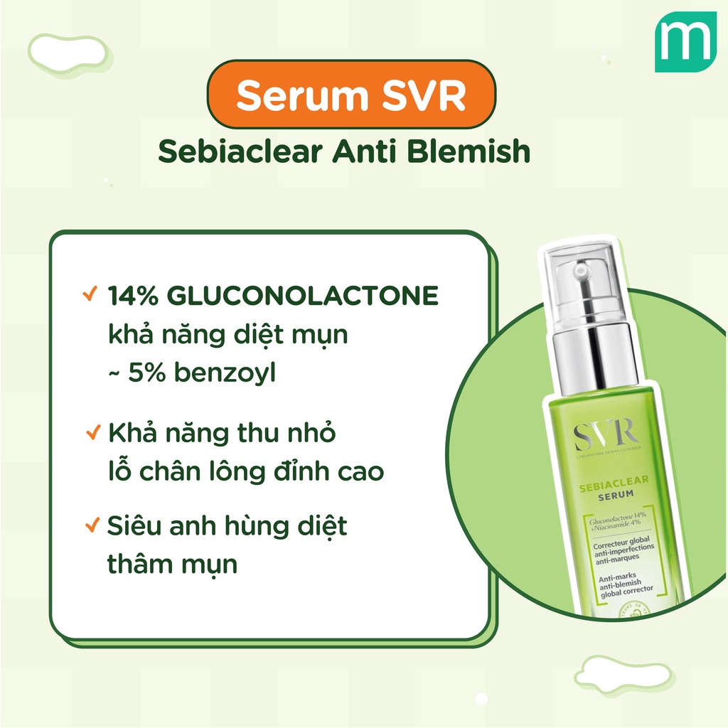 Serum SVR Sebiaclear GIẢM MỤN MỜ THÂM Tinh Chất Dưỡng SVR 30ml (Đủ bill - Check mã vạch - Miễn phí vận chuyển 0 đồng)