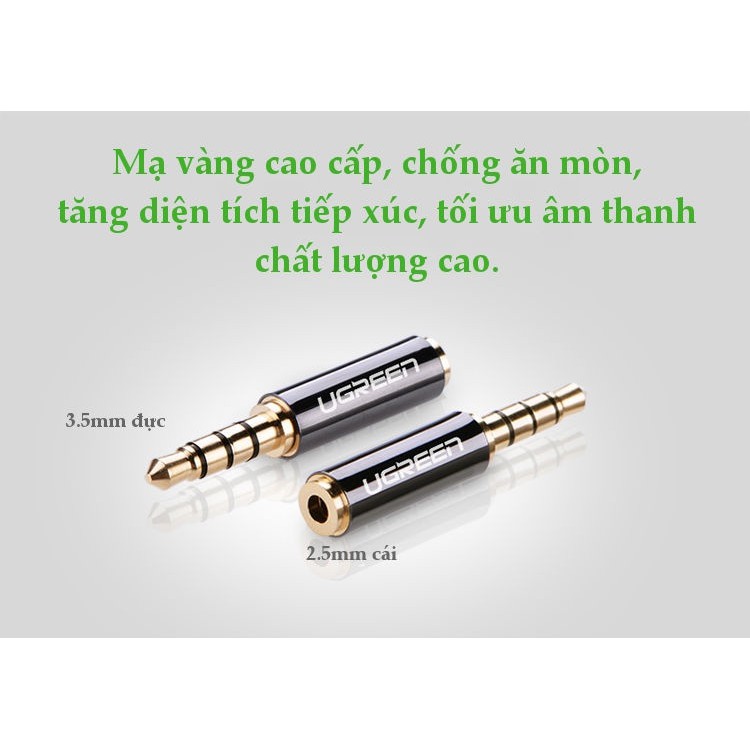 [Mã ELHACE giảm 4% đơn 300K] Đầu Chuyển Audio 3,5mm dương Sang 2,5mm âm UGREEN 20502 - Hàng Chính Hãng