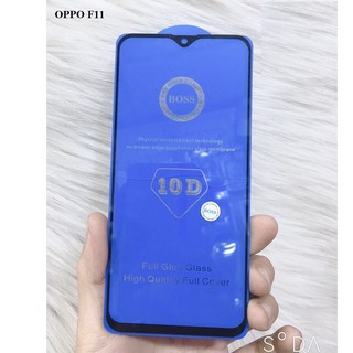 OPPO F11/ F11 PRO CƯỜNG LỰC 10D FULL KEO MÀN HÌNH THẾ HỆ MỚI