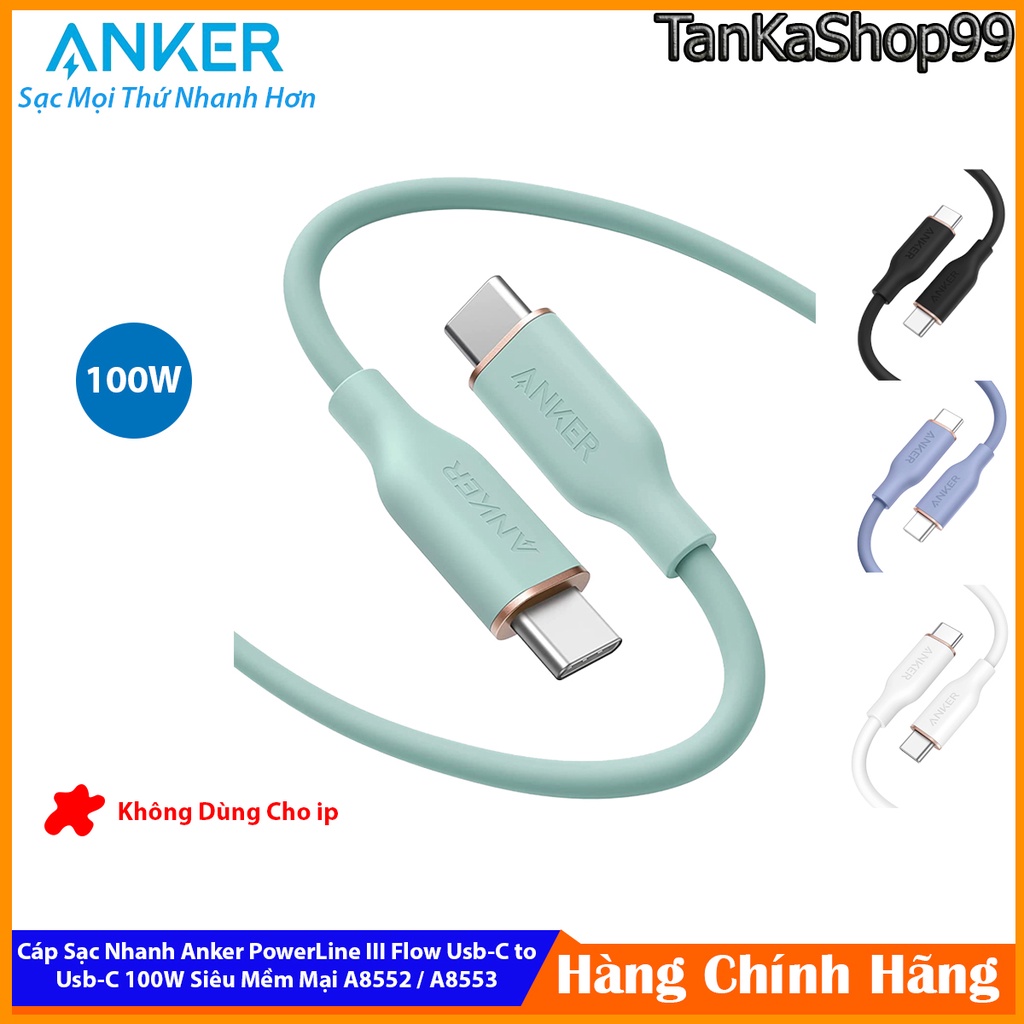 Cáp Sạc Nhanh Anker PowerLine III Flow Usb-C to Usb-C 100W Siêu Mềm Mại A8552 / A8553