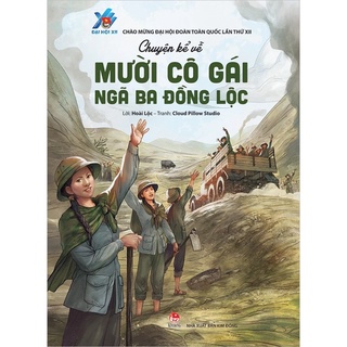 Sách-Chuyện kể về mười cô gái ngã ba Đồng Lộc