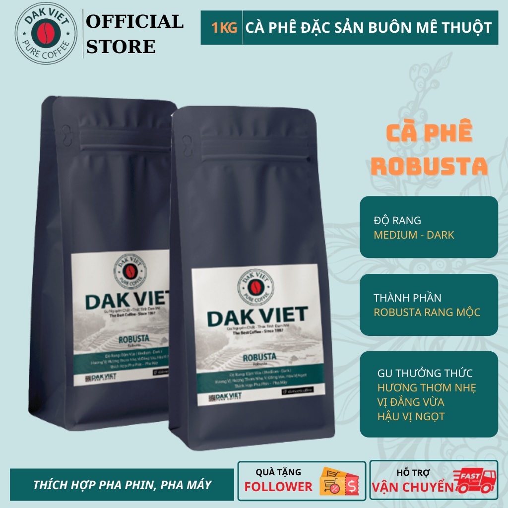 Cà phê Robusta rang mộc nguyên chất Dakviet Coffee vị đắng đậm thơm nồng pha phin - pha máy