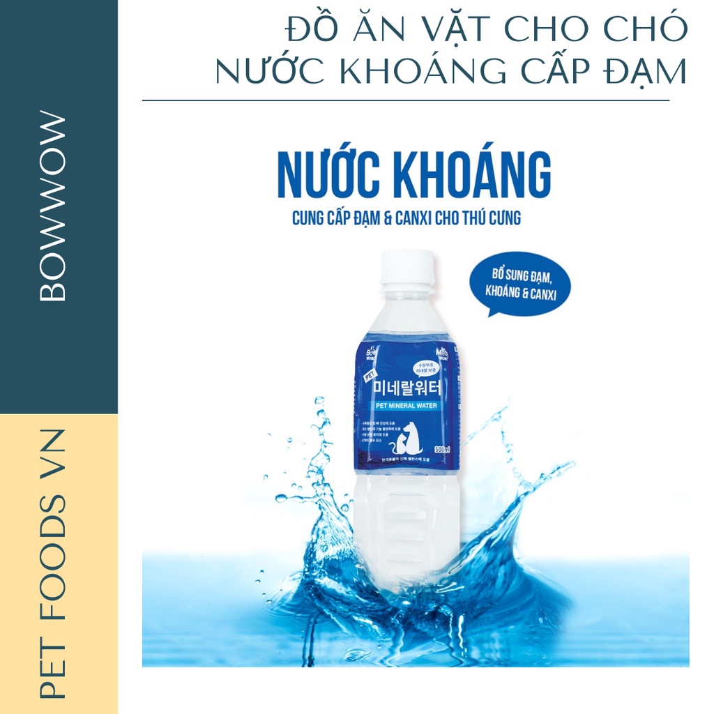 Nước khoáng cấp Đạm &amp; Canxi cho chó BOWWOW 500ml