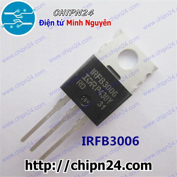 [1 CON] Mosfet IRFB3006 TO-220 60V 195A Kênh N (IRFB3006PBF FB3006 3006)