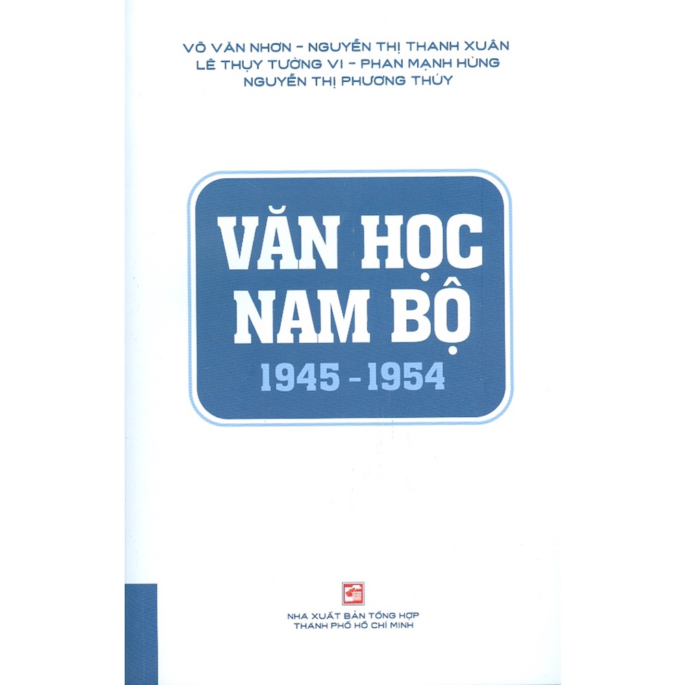 Sách - Văn Học Nam Bộ 1945-1954