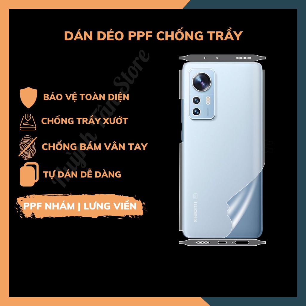 Dán dẻo PPF xiaomi mi 12 12x mi 12s pro 12s ultra trong suốt hoặc nhám chống bám vân tay mua 1 tặng 1 huỳnh tân store
