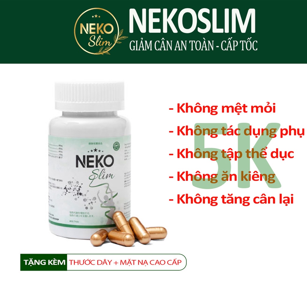 Giảm cân Neko Slim trà Giảm Cân nhanh cấp tốc an toàn thảo mộc không phải thuốc giảm cân