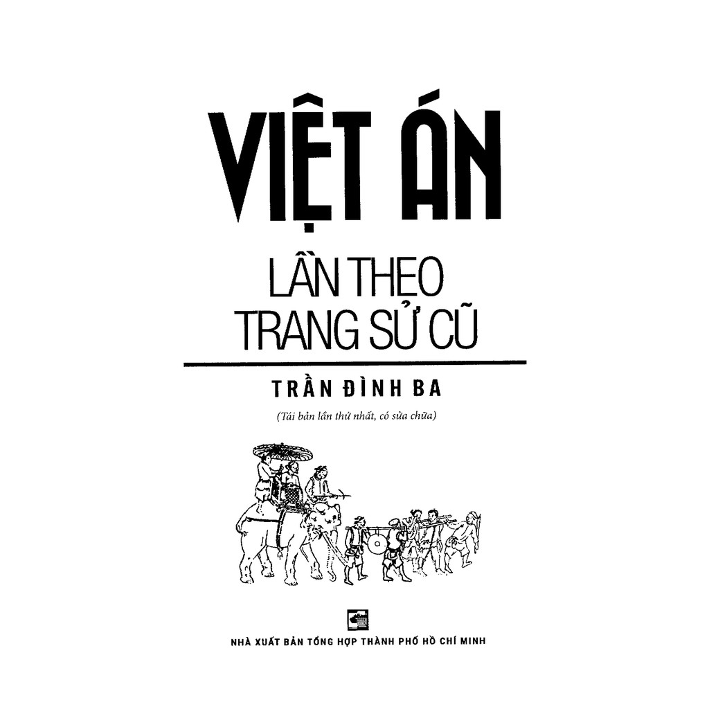 Sách - Việt Án Lần Theo Trang Sử Cũ (Tái Bản 2019) | BigBuy360 - bigbuy360.vn