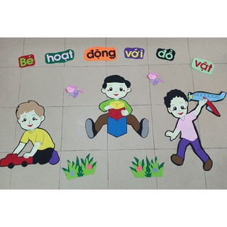 Góc nỉ mầm non - Bé hoạt động với đồ vật