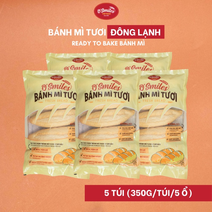 [5 TÚI] Bánh Mì Tươi Đông Lạnh O'Smiles 350g/túi/5 ổ