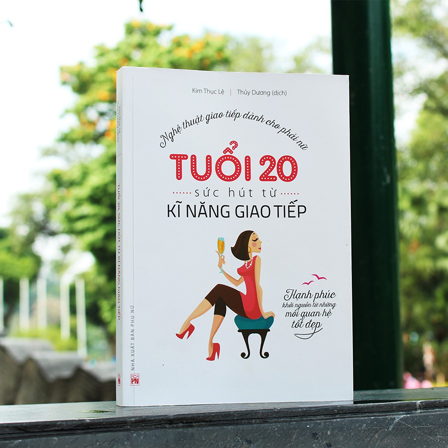Sách - Tuổi 20, Sức hút từ kỹ năng giao tiếp B83
