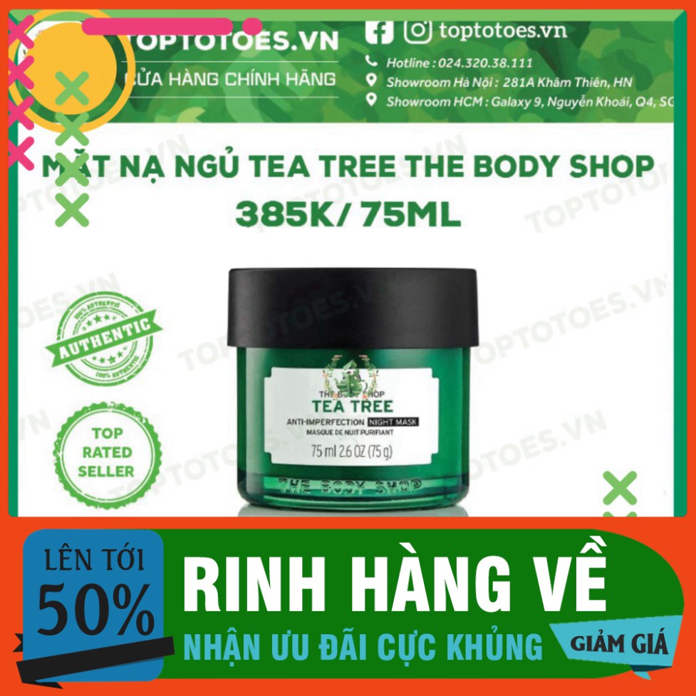 RINH HÀNG LIEN TAY ' Mặt nạ ngủ The Body Shop Tea Tree Anti-imperfection Night Mask ngừa và giảm mụn, thanh lọc da, kiềm