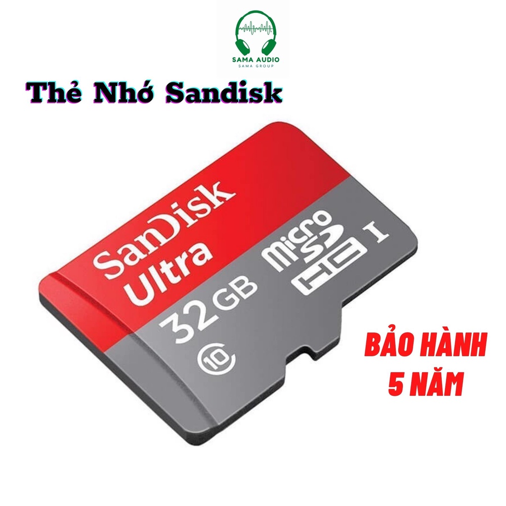 Thẻ nhớ Micro SD Sandisk - BẢO HÀNH 5 NĂM - Dùng cho Điện Thoại, Loa Nhạc, Laptop, Máy Tính - 16GB/32GB