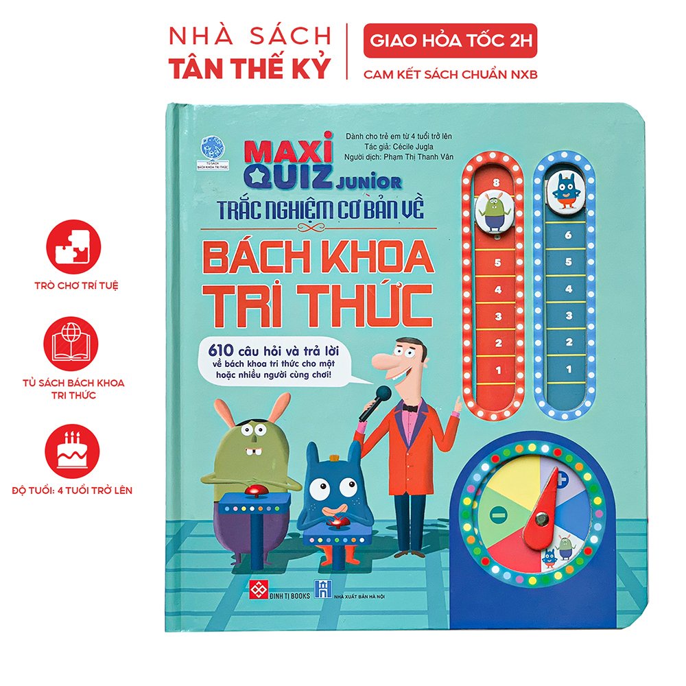 Sách - Maxi Quiz Trắc nghiệm cơ bản về bách khoa tri thức 610 câu hỏi và trả lời dành cho trẻ từ 4 tuổi