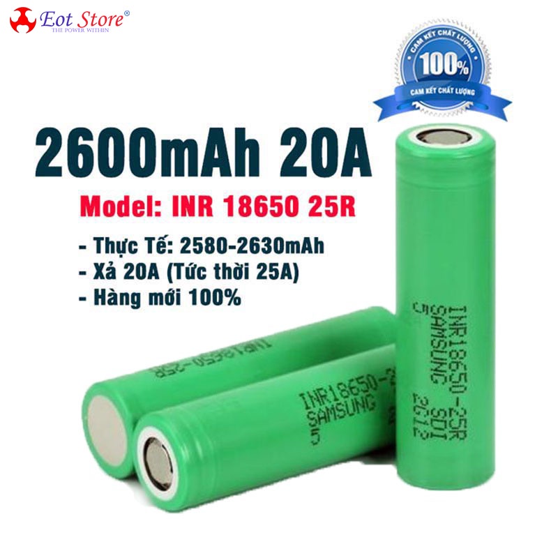 CELL PIN 18650 SAMSUNG 25R - INR18650 XẢ 25A - Hàng mới 100% bảo đảm chất lượng