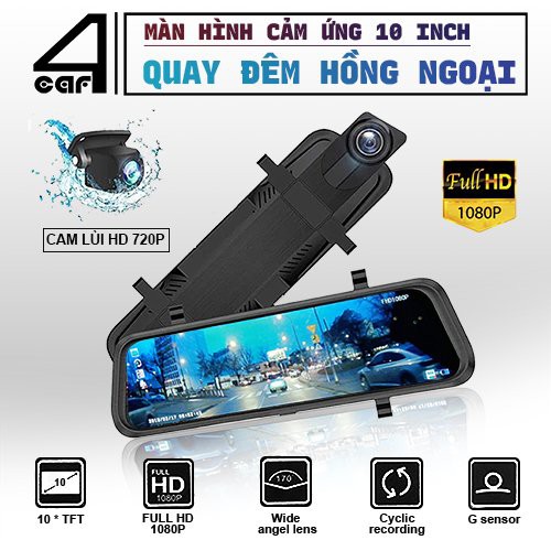 Camera hành trình ô tô X10 STARLIGHT 💥QUAY ĐÊM HỒNG NGOẠI💥 Camera màn hình cảm ứng 10 inch Full HD tích hợp camera lùI