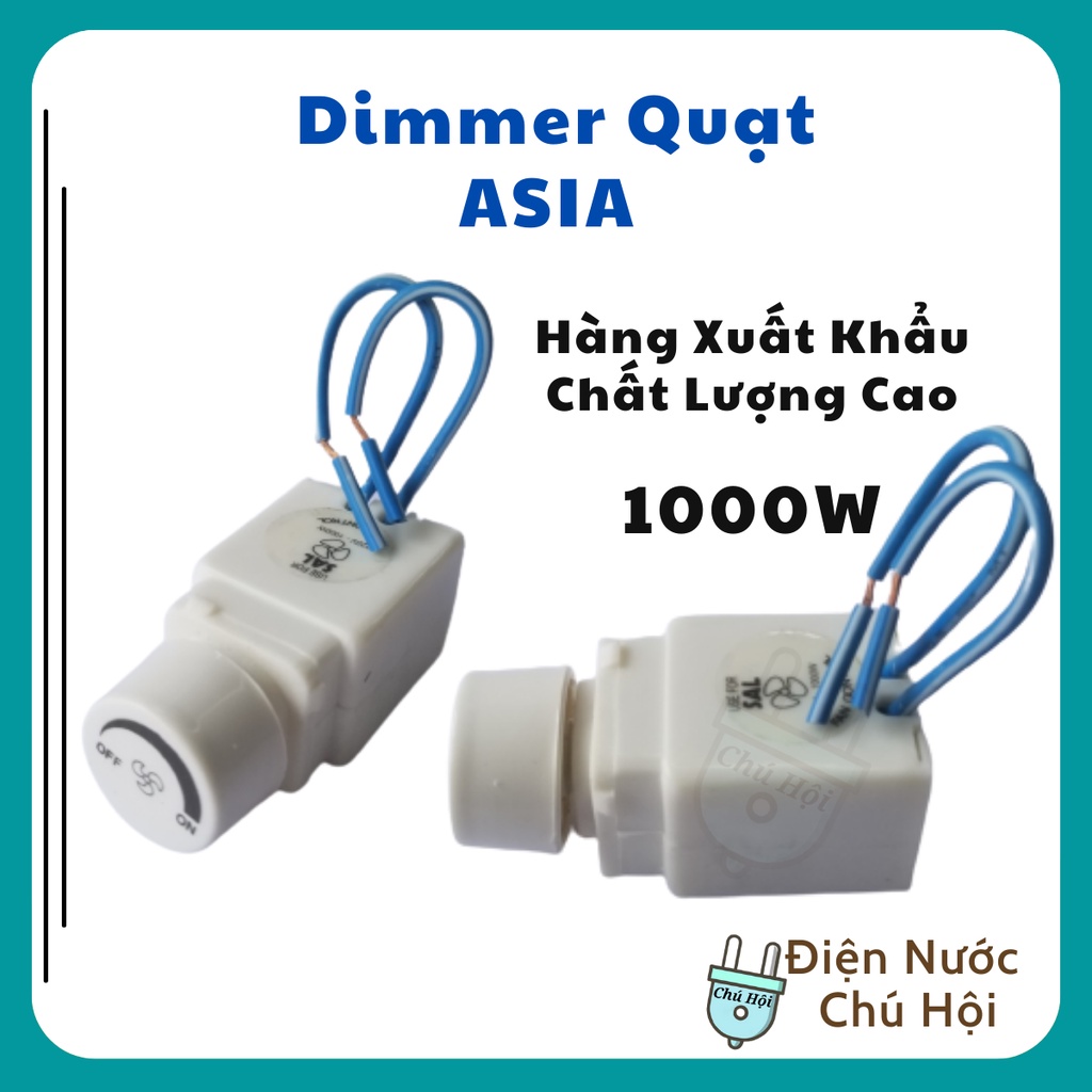 Dimmer Quạt 1000W 220V Bulim chiết áp quạt trần ASIA Điện nước chú Hội