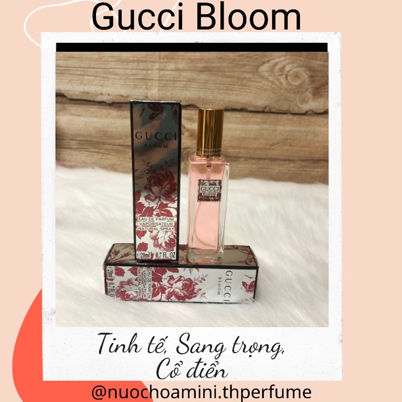 Nước hoa mini nữ Gucci Bloom EDP 20ml, Nước hoa chiết choi nữ quyến rũ tự nhiên và nữ tính