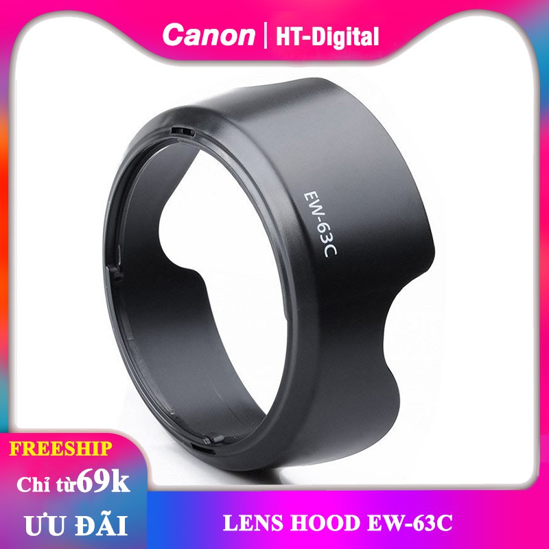 Lens Hood Cho ống Kính Canon 18-55mm STM (Loa che nắng EW-63C)