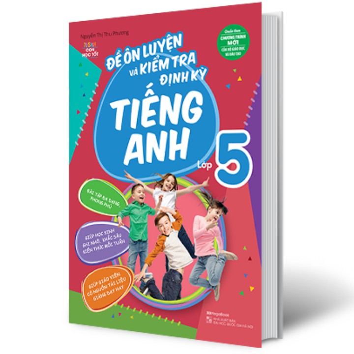 Sách - Đề Ôn Luyện Và Kiểm Tra Định Kỳ Tiếng Anh Lớp 5 (MegaBook)