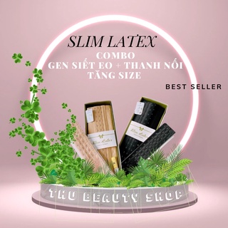 Gen siết eo slim latex + thanh nối tăng size