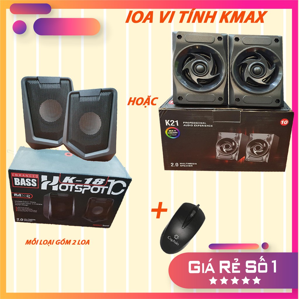 LOA VI TÍNH K18 & K21 – Multimedia Speaker 2.0 | ÂM THANH CỰC CHUẨN | THIẾT KẾ ĐƠN GIẢN - HIỆN ĐẠI