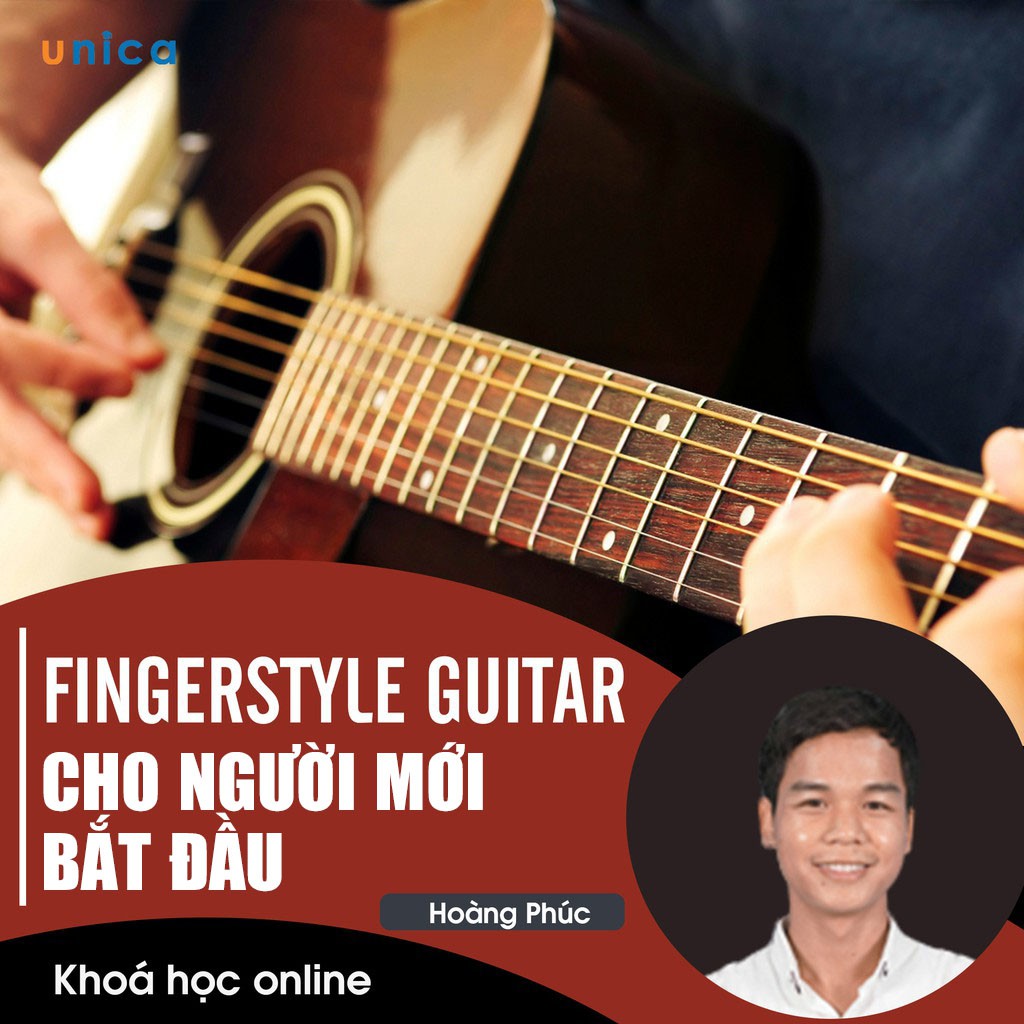 [Voucher-FULL Khóa học online] Fingerstyle guitar cho người mới bắt đầu-học ghita ghi-ta hướng dẫn kep sách dạy dây capo