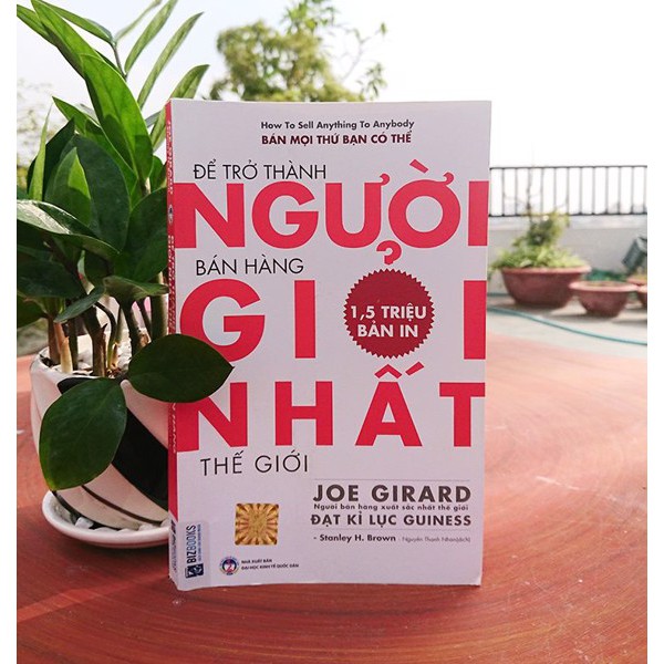 Sách - Để Trở Thành Người Bán Hàng Giỏi Nhất Thế Giới | BigBuy360 - bigbuy360.vn
