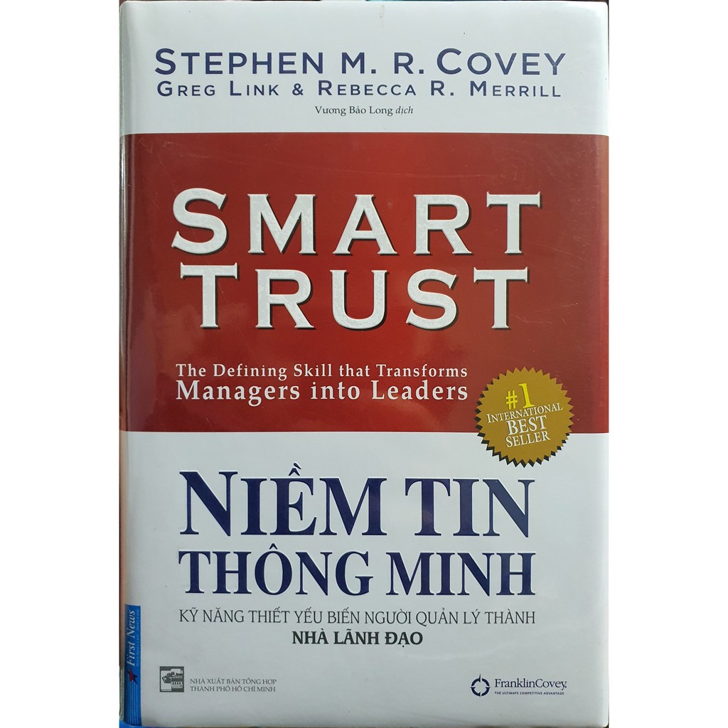 Sách - Niềm Tin Thông Minh - Kỹ Năng Thiết Yếu Biến Người Quản Lý Thành Nhà Lãnh Đạo