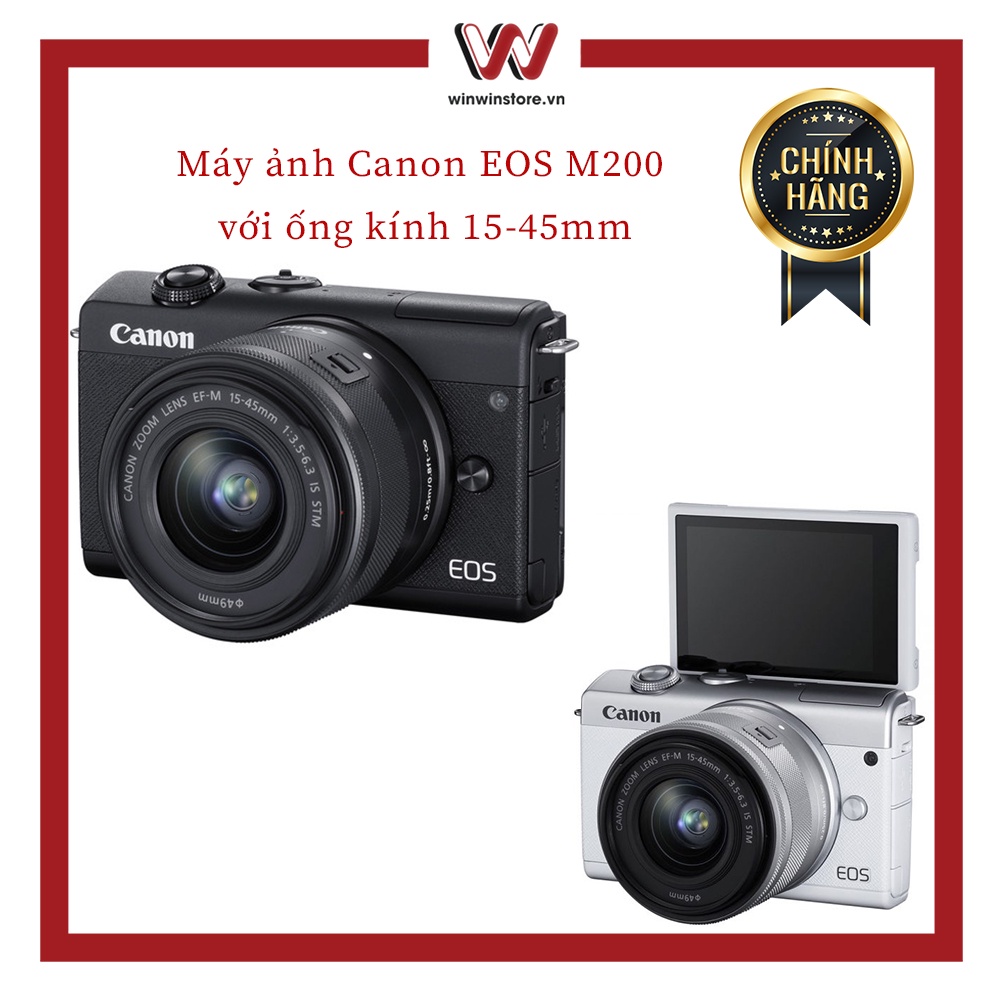 Máy ảnh Canon EOS M200 Kit 15-45mm - Bảo hành 24T LBM  ( Đen / Bạc )