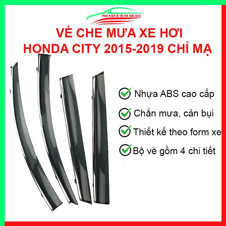 Vè che mưa cho xe ô tô City 2015-2019 chỉ mạ