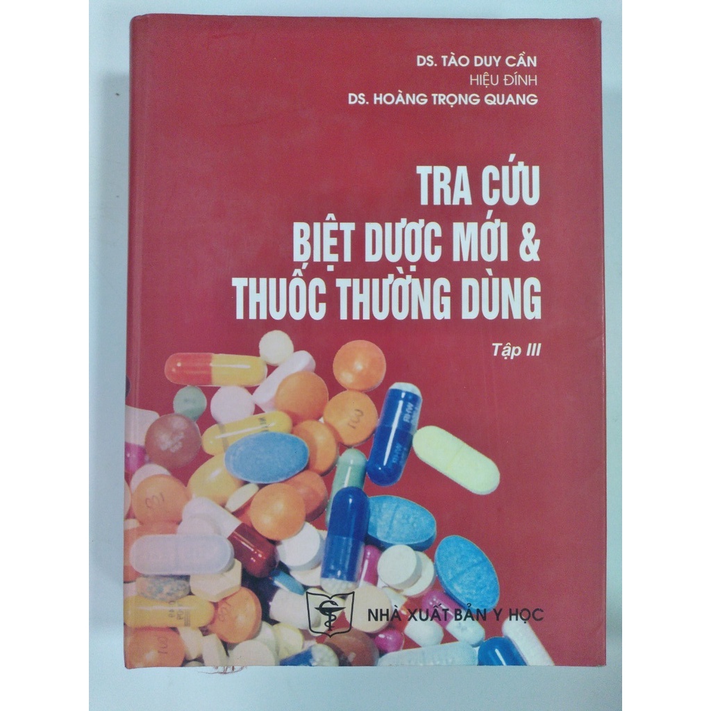 Sách - Tra cứu biệt dược mới &amp; th.uốc thường dùng -Tập 3 (S50)