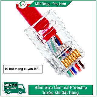 10 hạt mạng RJ45 xuyên thấu