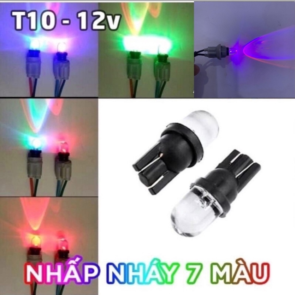 Đèn Led Xi Nhan 7 Màu Nhấp Nháy Dùng Để Làm Xinhan hoặc Demi Chân T10 (Giá 1 Bóng) Có Video Chi Tiết