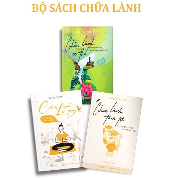 Sách - Combo Chữa Lành Lối Sống + Chữa Lành Cơ Thể + Chữa Lành Tâm Trí (Bộ 3 Cuốn)