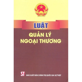 Sách - Luật quản lý ngoại thương