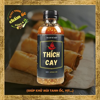 Nước chấm ốc Thích Cay, tương chấm gừng sả, thịt gà, gia cầm, nước nắm gia truyền, chấm phở, gỏi