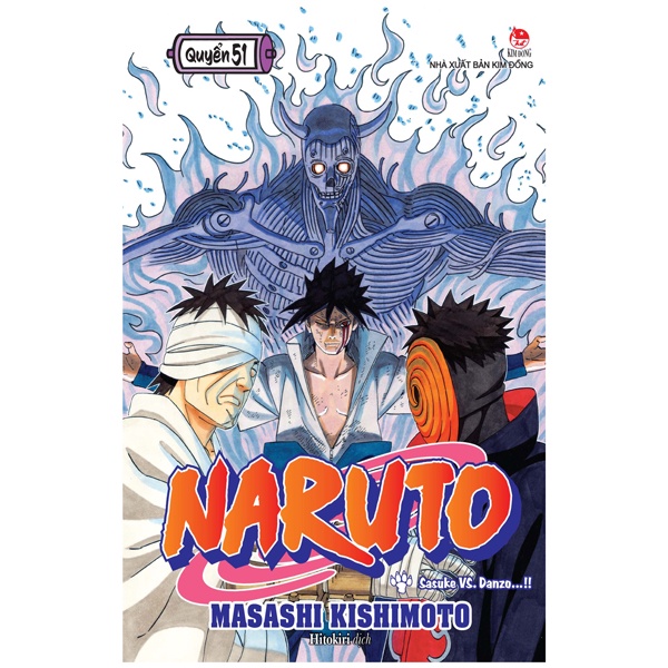 Sách Naruto Tập 51: Sasuke VS. Danzo…!! (Tái Bản 2022)