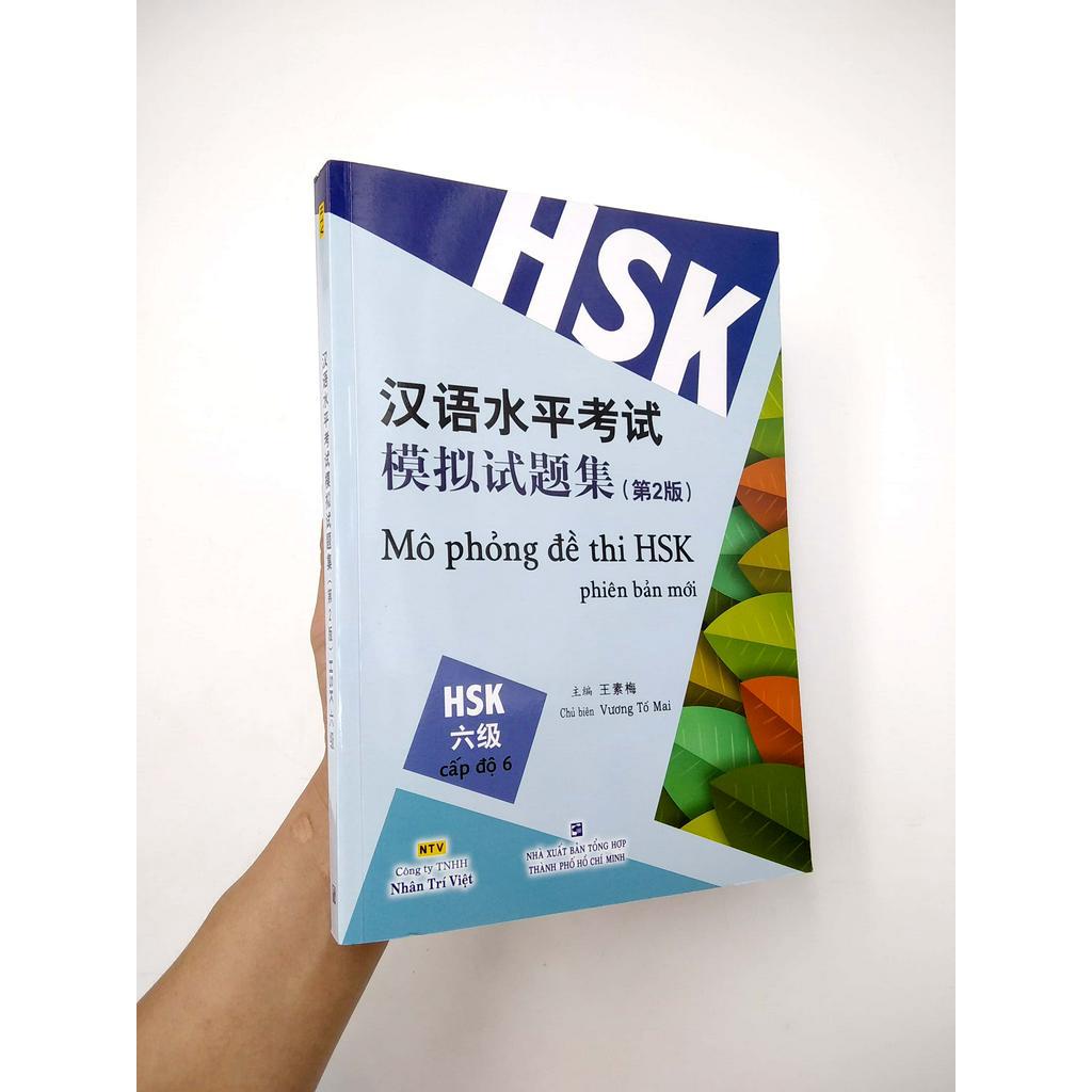 Sách Mô Phỏng Đề Thi HSK - Phiên Bản Mới - Cấp Độ 6