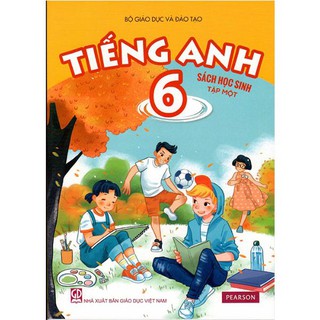 Sách - Tiếng Anh Lớp 6 - Tập 1 - Sách Học Sinh (Tái Bản 2020) - 9786040185679