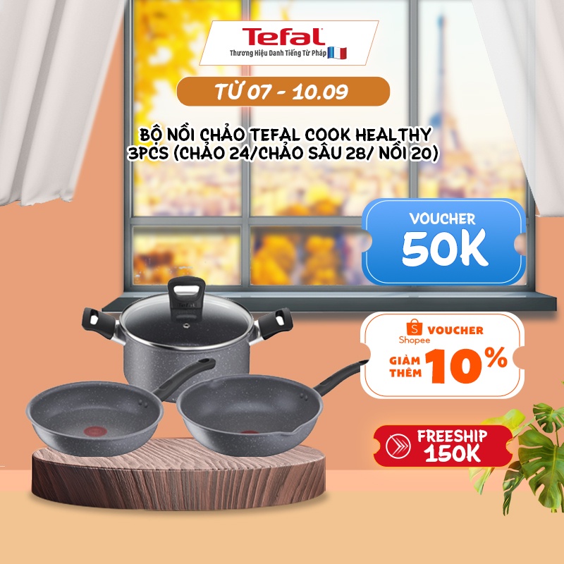 [Mã LIFEMS300 giảm 8% tối đa 100K đơn 300K] Bộ nồi chảo Tefal Cook Healthy 3pcs (Chảo 24/Chảo sâu 28/ Nồi 20)