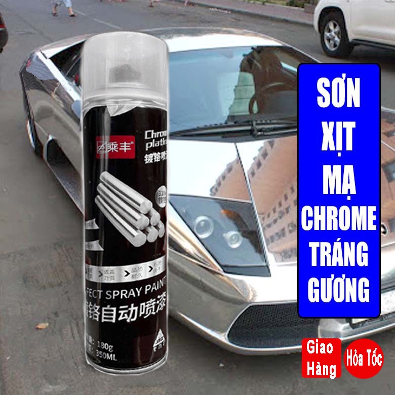 Sơn Xịt Mạ Crom Inox Có Hiệu Ứng Tráng Gương Soi Chrome Thái Lan 350ml Bình Sợn Xịt Mạ Chrome Mạ Kẽm