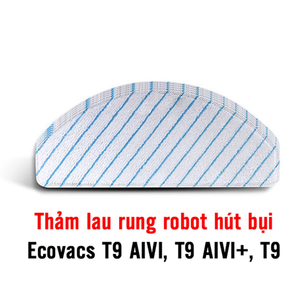 Khăn lau rung robot hút bụi Ecovacs T9 AIVI, T9 AIVI PLUS (T9 AIVI+), T9