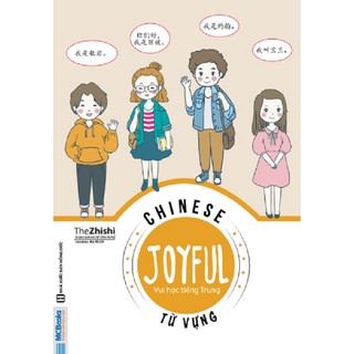 Sách Chinese Joyful - Vui học tiếng Trung - Từ Vựng | Shopee Việt Nam