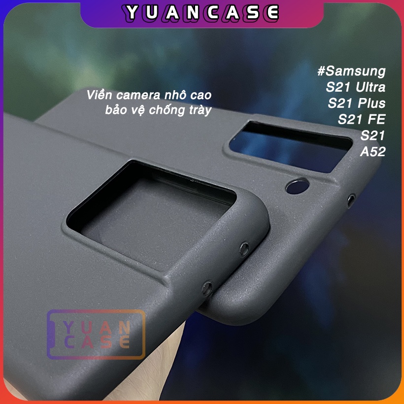 Ốp  cho Samsung S21 FE - S21 Ultra - S21 Plus - S21 - Galaxy A52