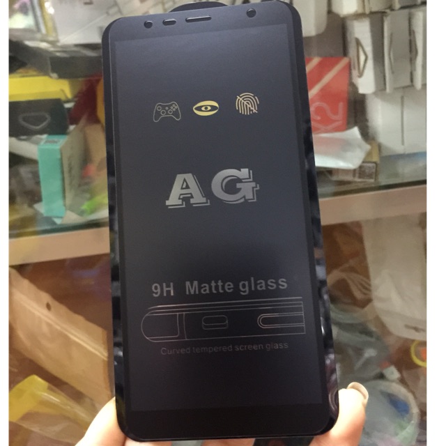 Kính cường lực Nhám Galaxy J6 Plus /J6+ chống vân tay cao cấp