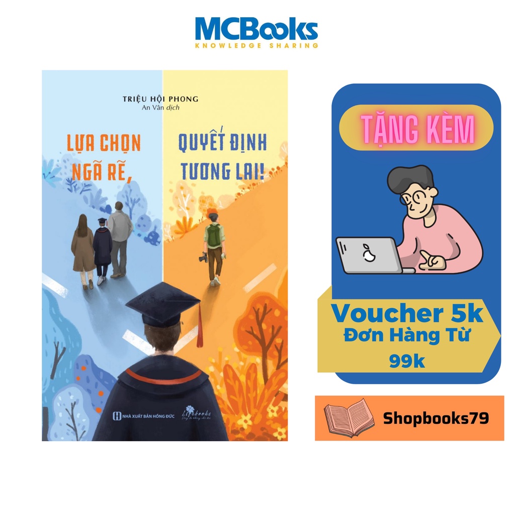 Sách - Lựa chọn ngã rẽ, quyết định tương lai