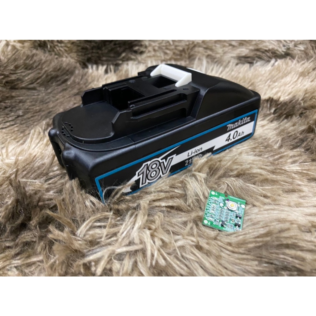 Vỏ mạch Makita 5s-1p 18V 4AH cell 21700 , Led báo pin, nhận sạc zin và có tem đáy. BN.